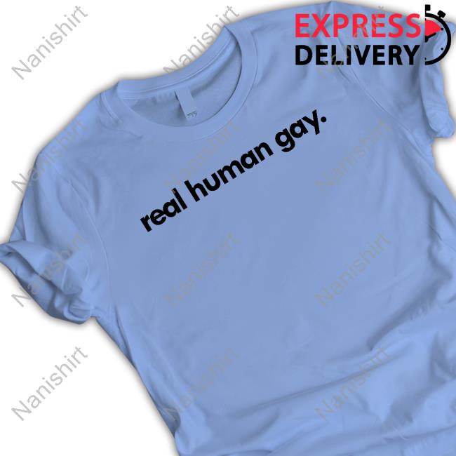 Real Human Gay Tee