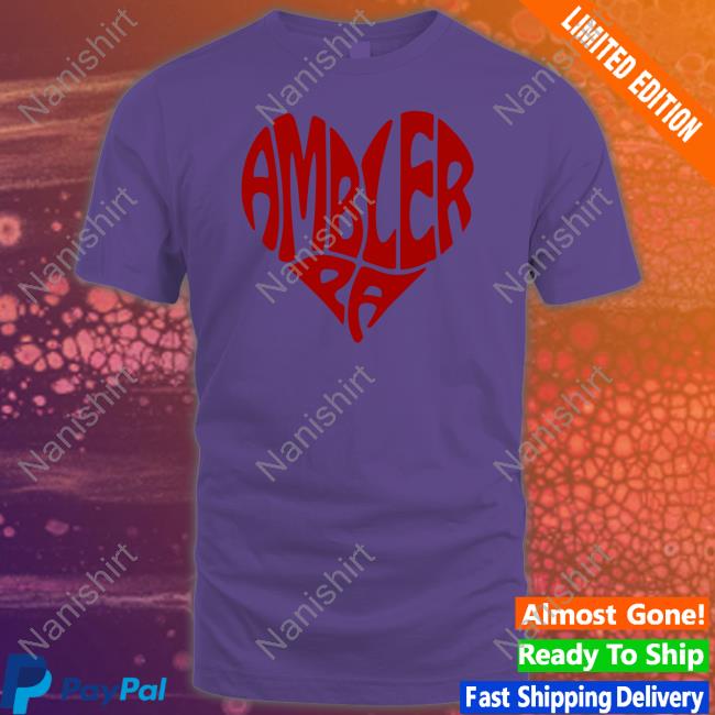 Ambler PA Shirt