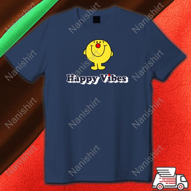 Happy Vibes Shirt