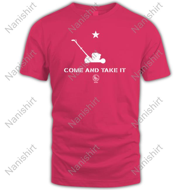 Come And Take It Mowing Long Sleeve T Shirt