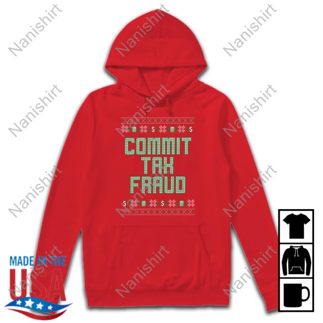 Shitheadsteve Shop Commit Tax Fraud Long Sleeve T Shirt