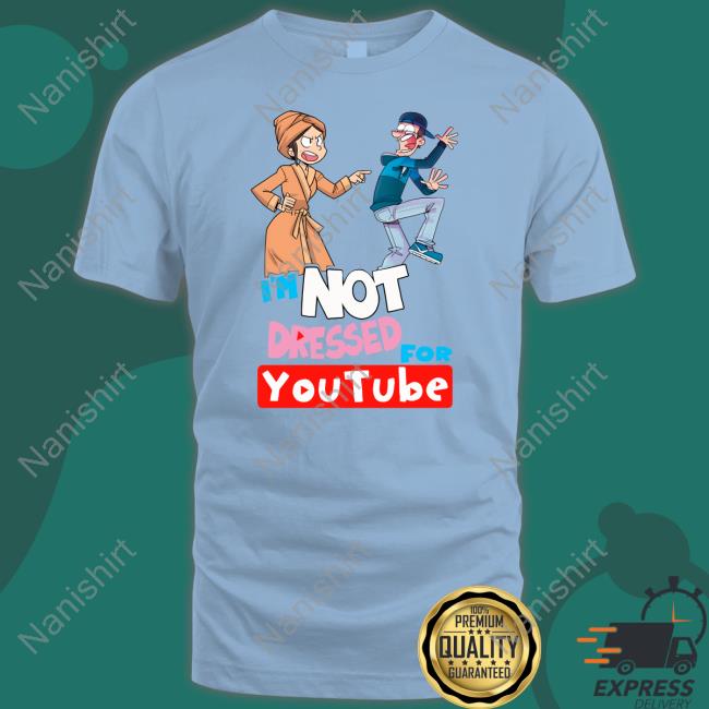 Fgteev Merch I'm Not Dressed For Youtube Sweatshirts