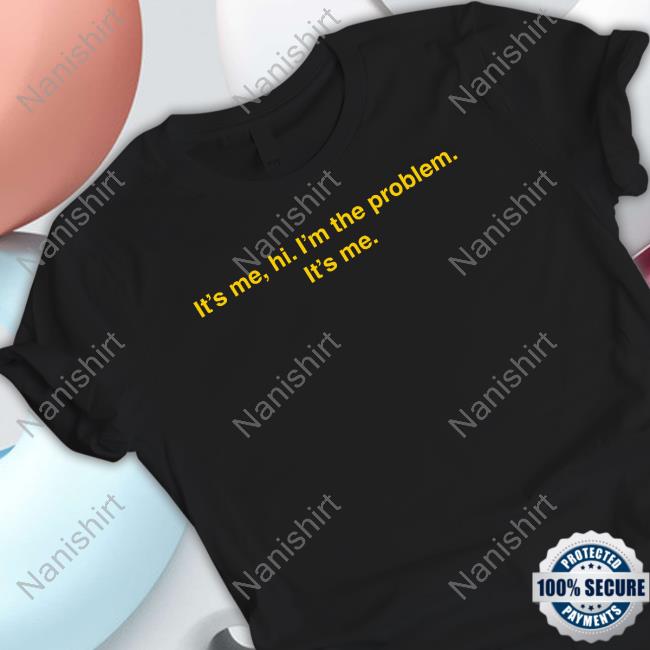 It's Me Hi I'm The Problem It's Me Shirts Barstool Sports Store Feitelberg Feitsbarstool