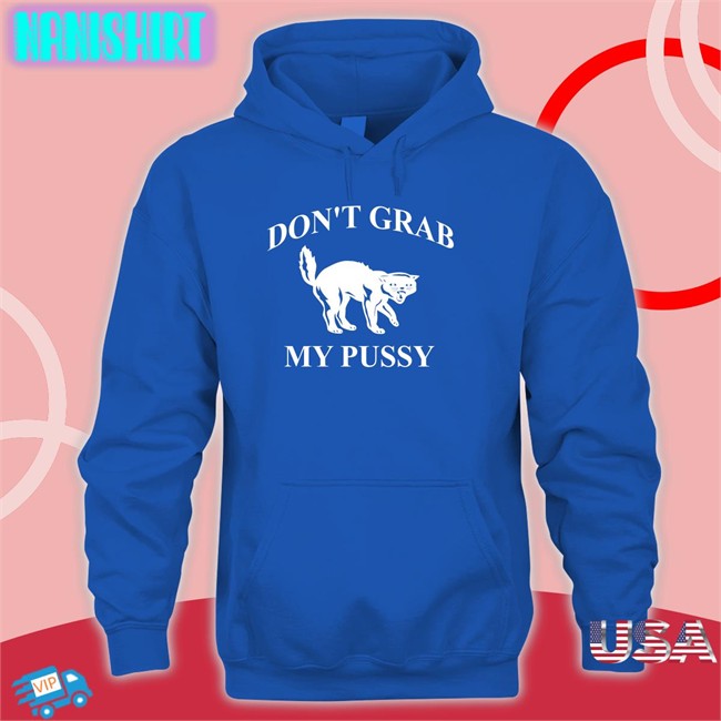 Clown World Don't Grab My Pussy Shirts Don't Grab My Pussy Shirt Clown World