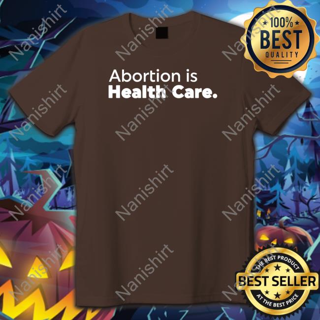 Official Abortion Is Health Care Cap