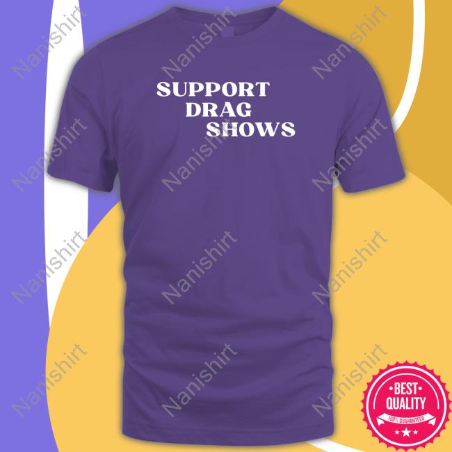 Dr Andrew Lynn Support Drag Shows Tee