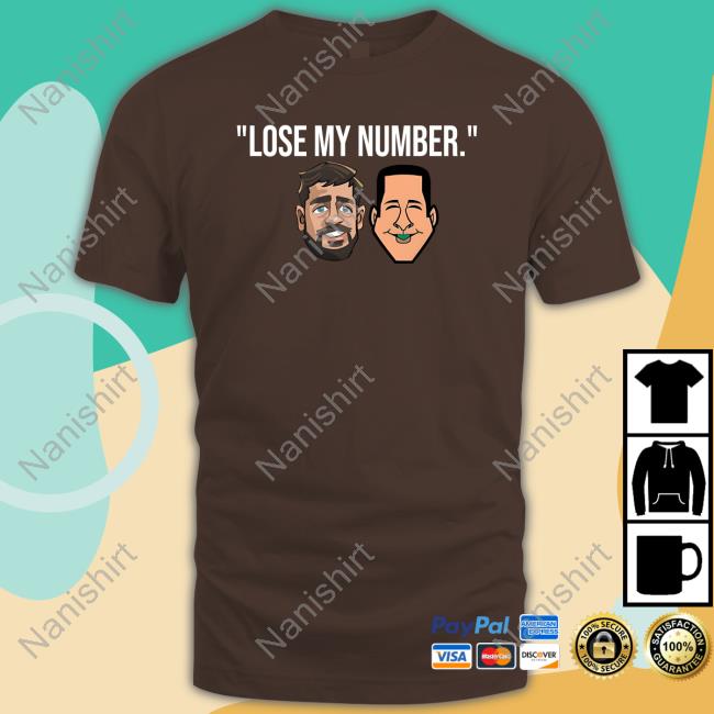Official Adam Schefter And Aaron Rodgers Lose My Number Shirt Gaming Society