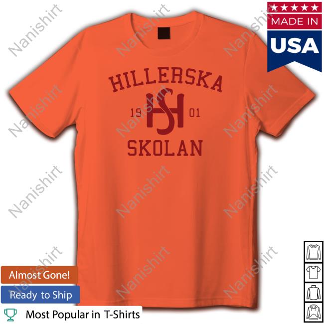 Hillerska 1901 Hs Skolan Shirt