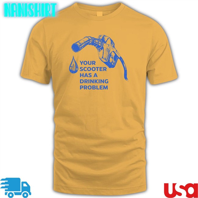 Your Scooter Has A Drinking Problem Hoodie Your Scooter Has A Drinking Problem Sweatshirt Bhavish Aggarwal Bhash