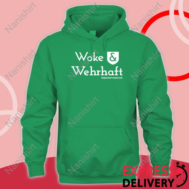 Woke & Wehrhaft Shirt