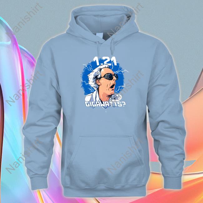 1.21 Gigawatts Shirts Back To The Future 1.21 Gigawatts Shirt