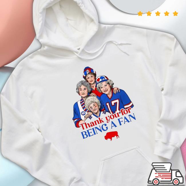 Buffalo Bills Golden Girls Thank you for being a fan 2022 Long Sleeve T Shirt