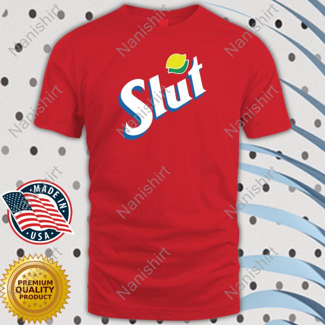 Official Shitheadsteve Shop Slut Sexy Soda T Shirt