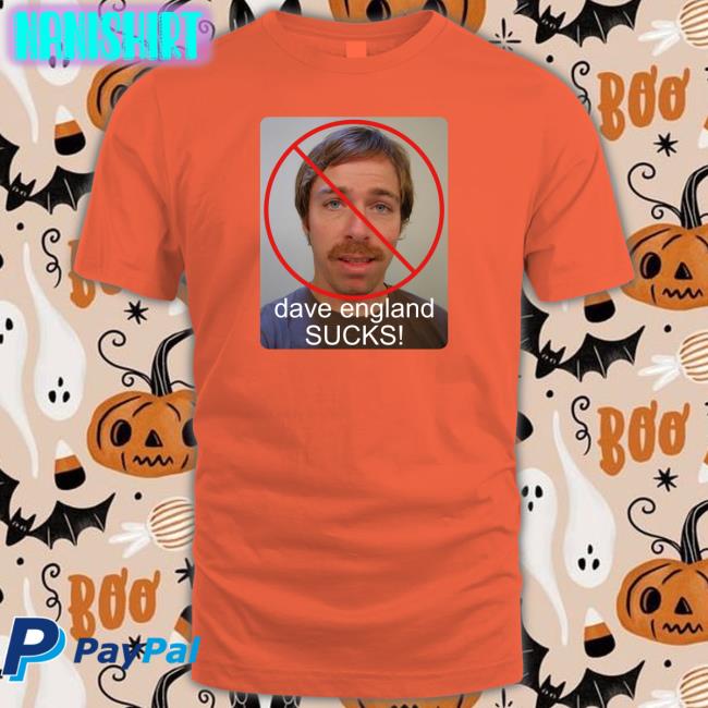Dave England Sucks Sweatshirt Dave England Sucks Sweatshirt