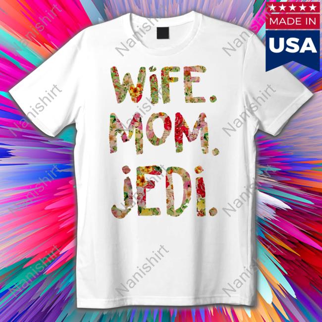 Official Wife Mom Jedi Shirt Jesse Cox