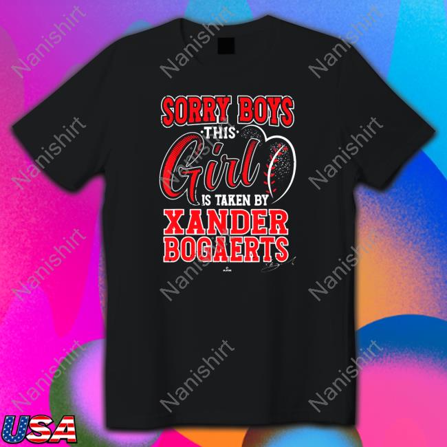 Official This Girl is Taken By Xander Bogaerts Boston Sweatshirts