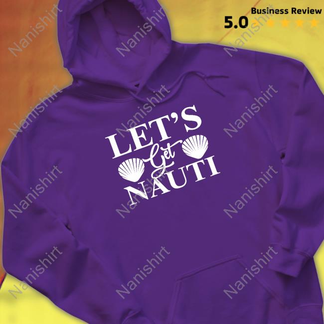 Wicked Naughty Merch Let's Get Nauti Shirt Wicked Naughty Merch Official Let's Get Nauti Hoodies