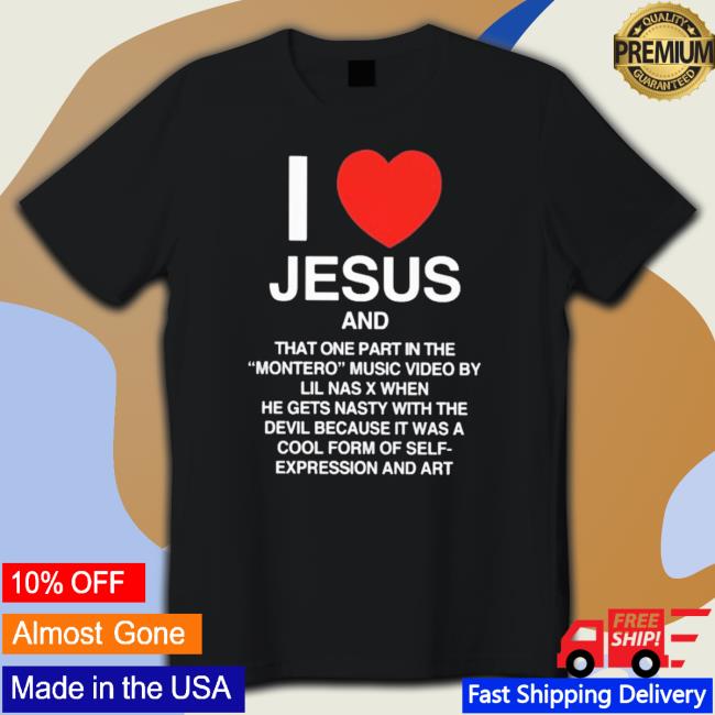 Official Lil Nas X X Pizzaslime I Love Jesus And Montero Shirts