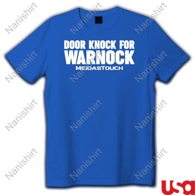 Door Knock For Warnock Hooded Sweatshirt Door Knock For Warnock Tee