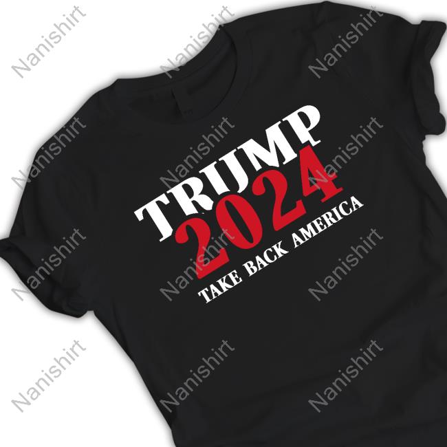 Official Trump 2024 Take Back America Sweatshirt
