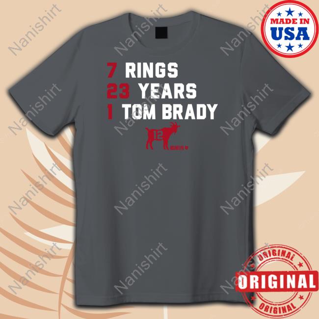 Breakingt Merch 7 Rings 23 Years 1 Tom Brady Goat List 2023 T Shirt