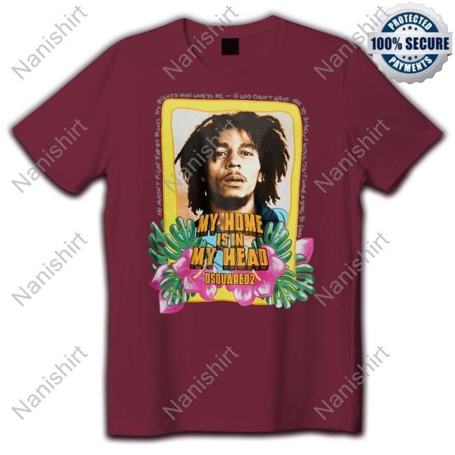 Bob Marley My Home Is In My Head Tee Shirts
