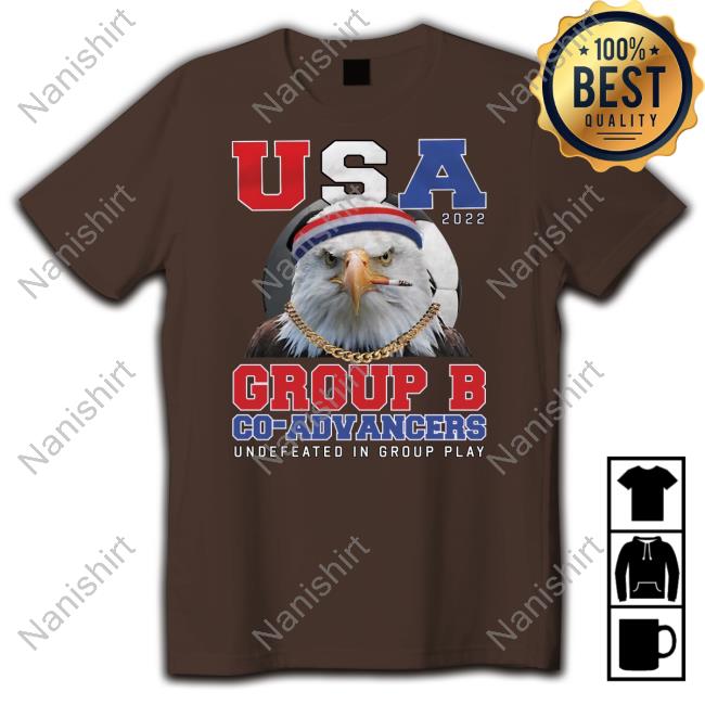 Usa 2022 Group B Co-Advancers Undefeated In Group Play Shirt Official Usa 2022 Group B Co-Advancers Hoodie
