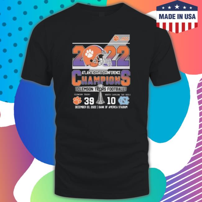 Clemson Tigers Vs North Carolina Tar Heels 39-10 Atlantic Coast Conference Champions 2022 Classic Shirt