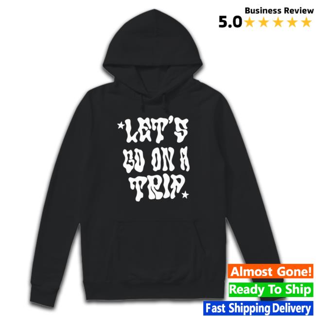 Official Let’S Go On A Trip Classic Shirt Official Let’S Go On A Trip Tee Shirt