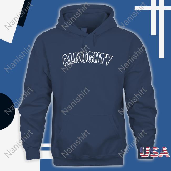 Almighty Merch Shop Almighty Sweatshirt Official Almighty Merch Shop Almighty Sweatshirt Arnold Billy Allen