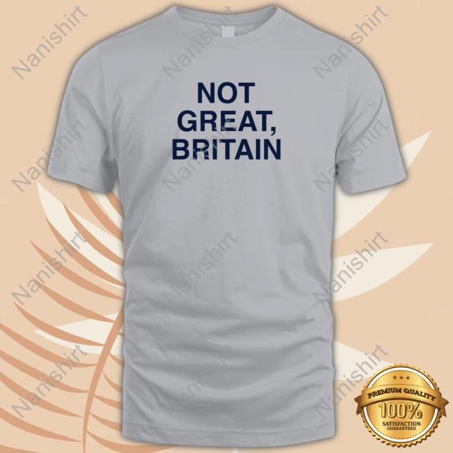 Official Not Great Britain Sweatshirt