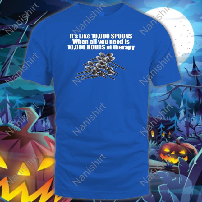 Official 10,000 Spoons TShirts