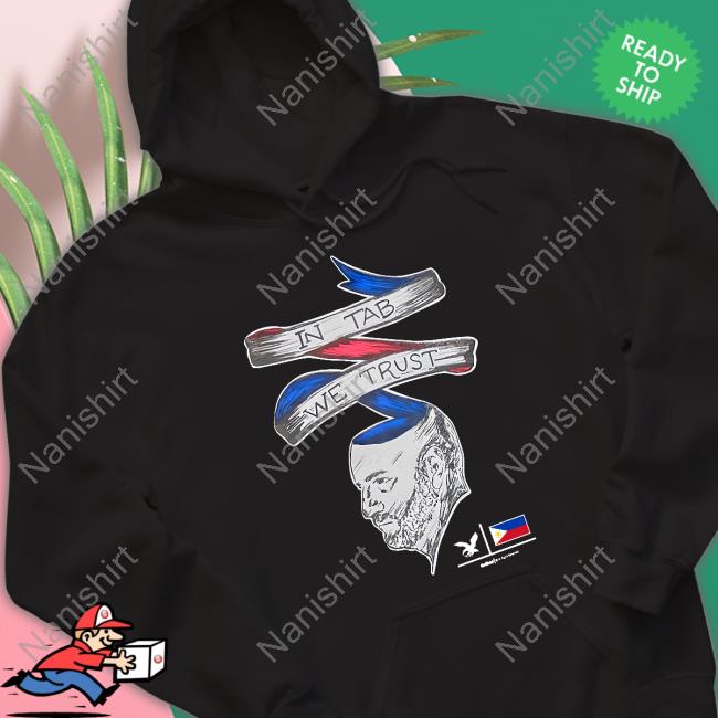 In Tab We Trust Tee