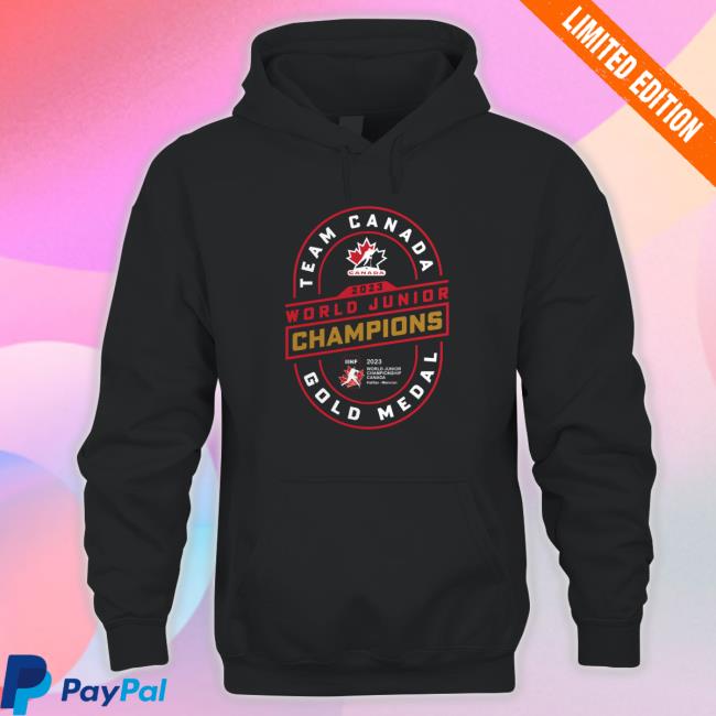 Hockey Canada Fanatics Branded 2023 Iihf World Junior Ice Hockey Gold Medal Champions Long Sleeve Shirt Hockey Canada Fanatics Branded 2023 Iihf World Junior Ice Hockey Gold Medal Champions Hooded Sweatshirt
