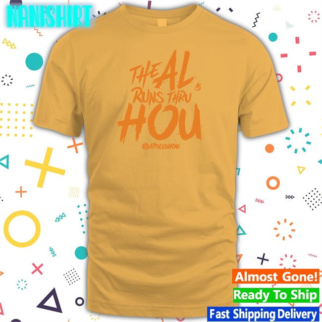 Apollohou Store The Al Runs Thru Hou Tee Apollohou Store The Al Runs Thru Hou Sweatshirt
