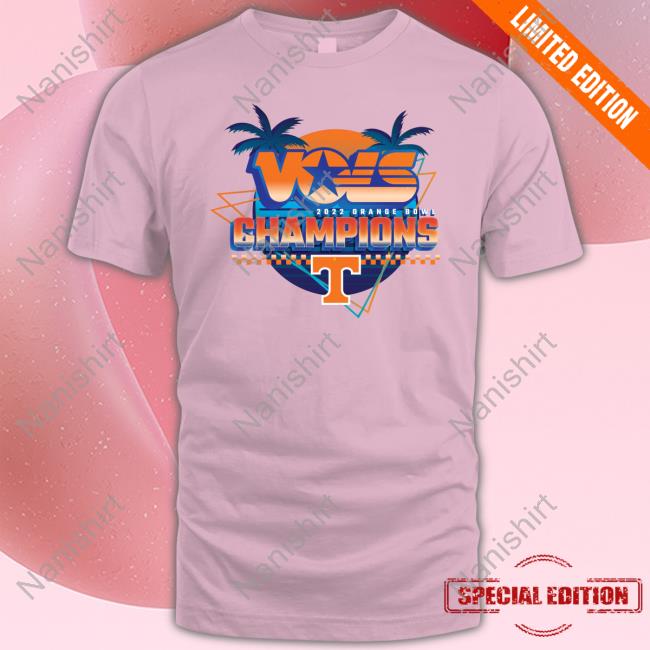 Official Vols 2022 Orange Bowl Champions T Shirts