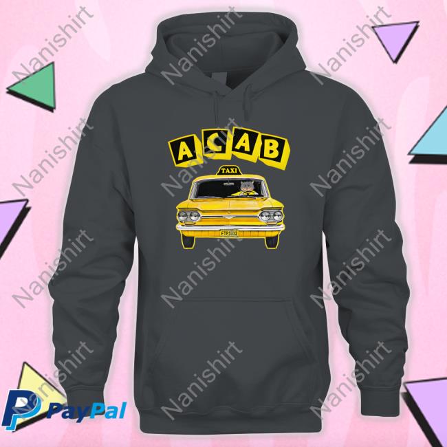 Shirts That Go Hard ACAB Taxi Tee ACAB Taxi Shirt