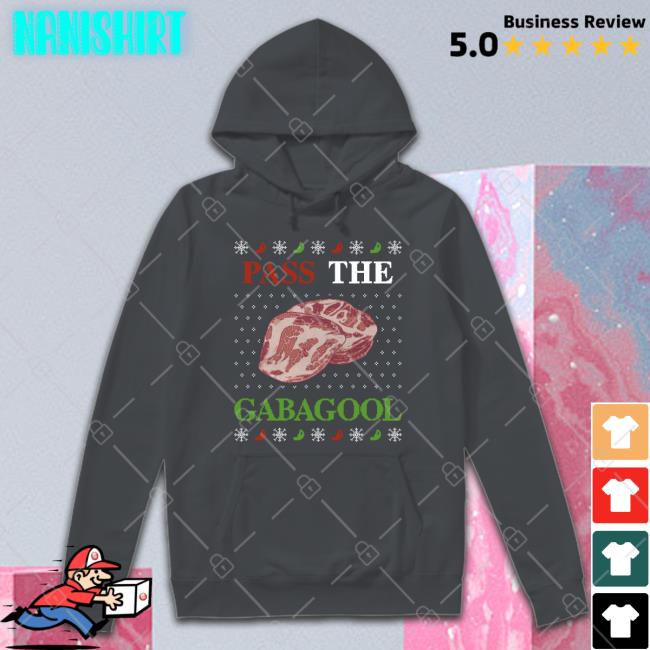 Pass The Gabagool Tacky Shirts Pass The Gabagool Tacky Crewneck Sweatshirt