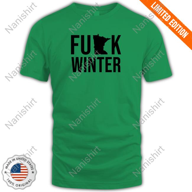 Fuck Winter Unisex T-shirt