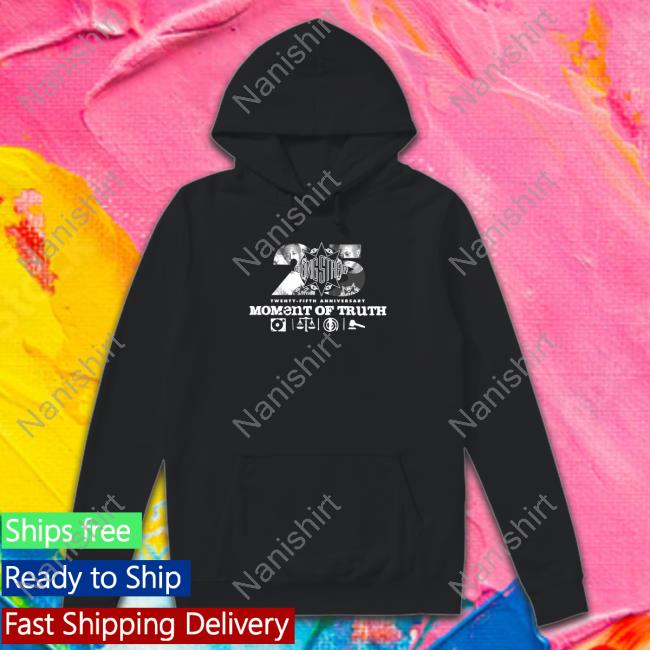 Moment Of Truth 25Th Anniversary Shirt