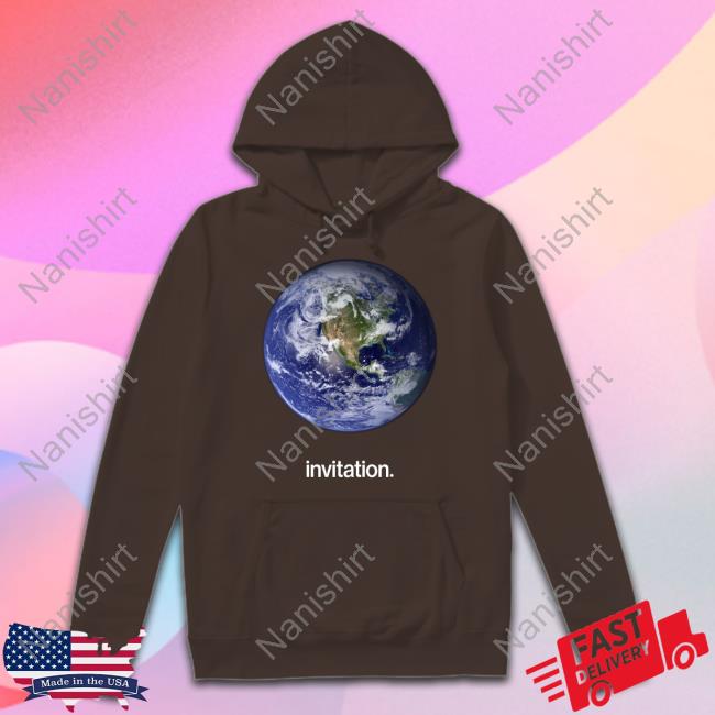 Official Earth Invitation Shirt Invitation T Shirt