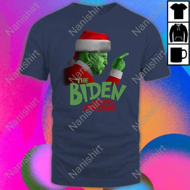 The Officer Tatum Merch Grinch The Biden Who Stole Christmas Tee Theofficertatumstore Grinch The Biden Who Stole Christmas Long Sleeve Shirt