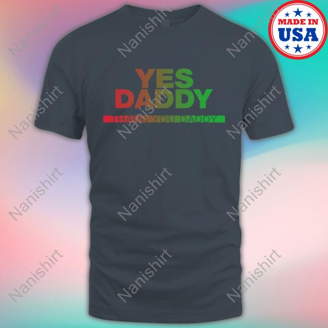 Peter Obi Yes Daddy Thank You Daddy T Shirt FS Yusuf