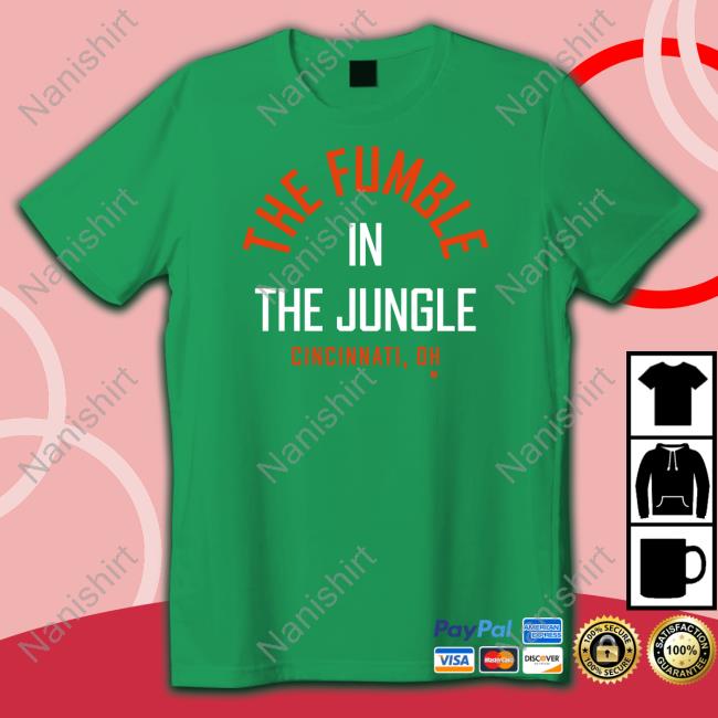 Official Breakingt The Fumble In The Jungle T Shirt The Fumble In The Jungle T Shirts