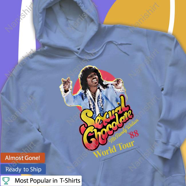 Sexual Chocolate Mr Randy Watson Shirt