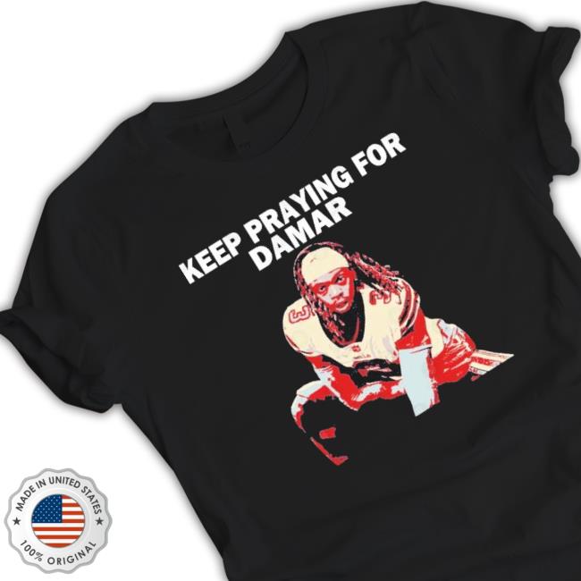 Damar Hamlin Keep Praying For Damar T-shirt