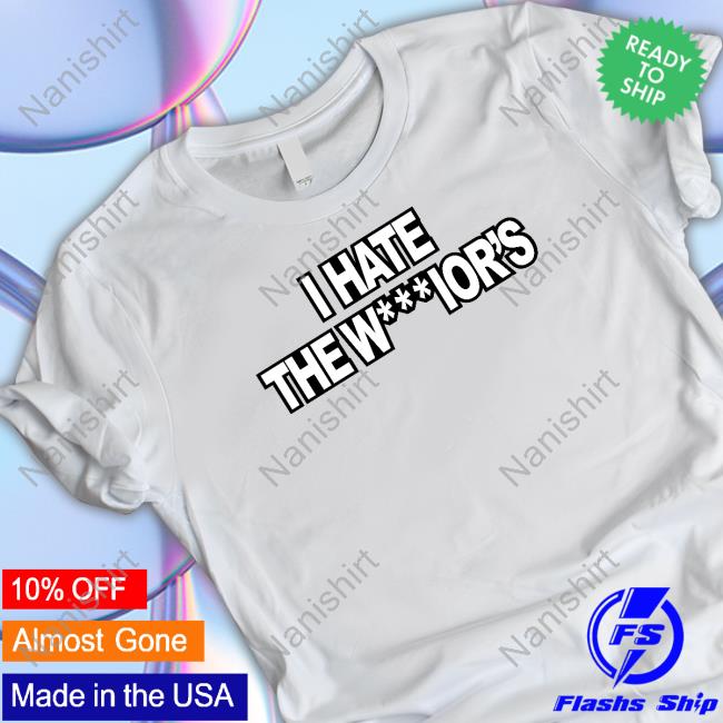 Official I Hate The Warrior's Shirt Momster