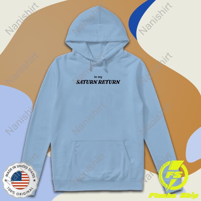 In My Saturn Return Hooded Sweatshirt