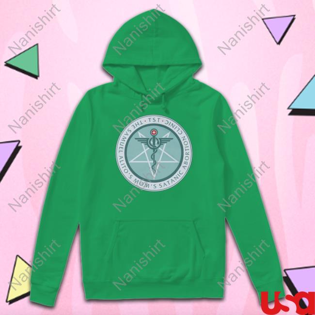 The Sam Alito's Mom's Satanic Abortion Clinic Long Sleeve The Satanic Temple Merch The Sam Alito's Mom's Satanic Abortion Clinic Long Sleeve
