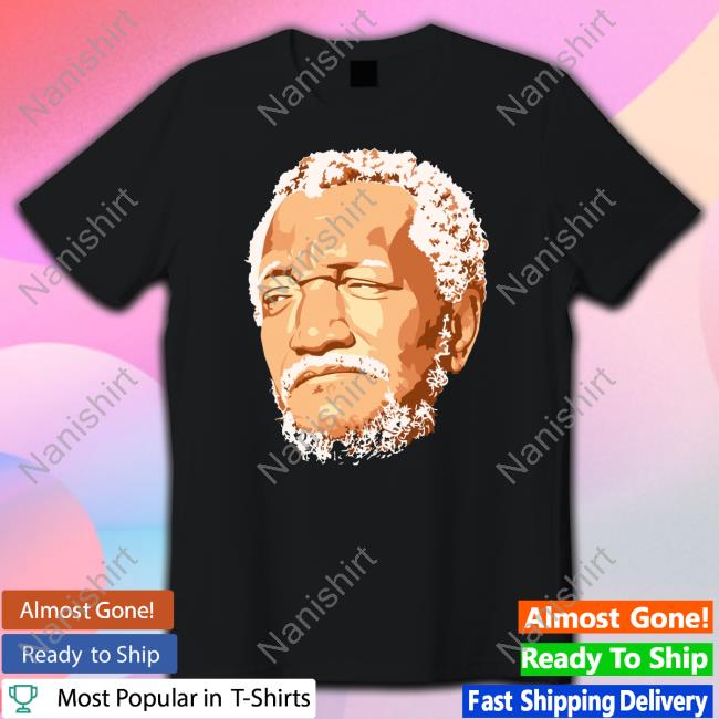 Official Redd Foxx Shirts